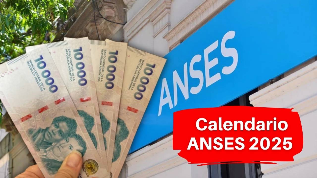 Calendario ANSES 2025: Conoce las Fechas de Pago para Pensiones y Jubilaciones