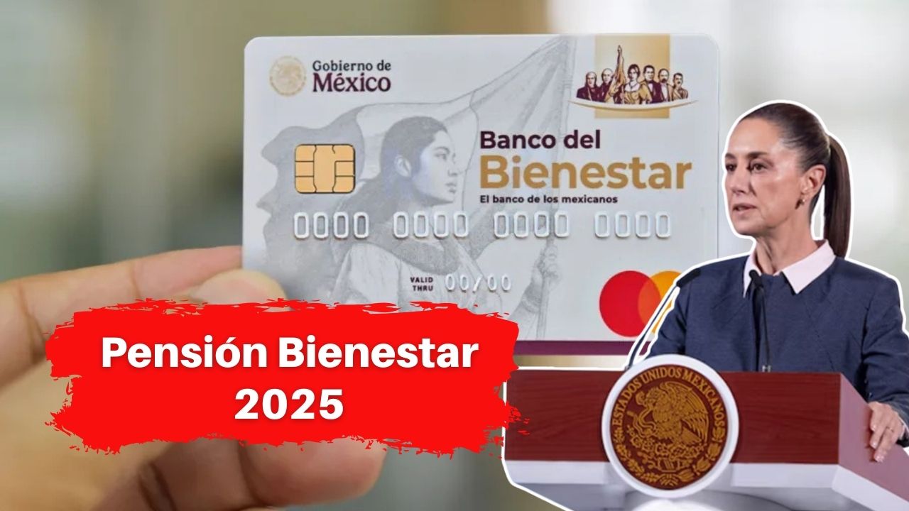 Pensión Bienestar 2025: $6,000 Bimestrales — Requisitos y Fechas de Pago