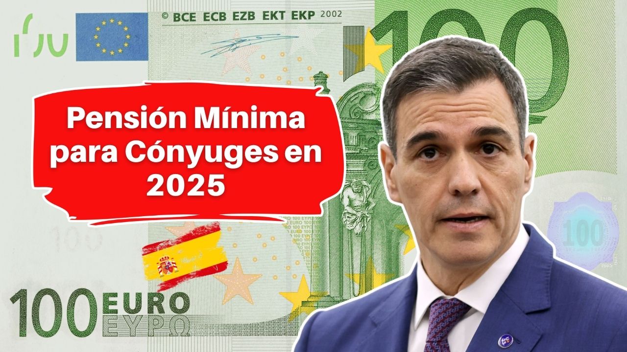 Pensión Mínima para Cónyuges en 2025: €1,243 al Mes y Requisitos para Acceder